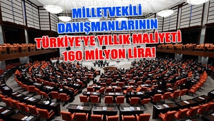Milletvekili danışmanlarının Türkiyeye bir yıllık maliyeti 160 milyon lira