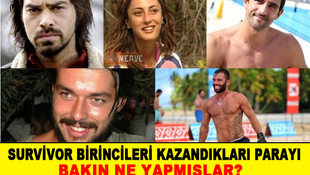 Survivor birincileri kazandıkları paraları ne yaptı?