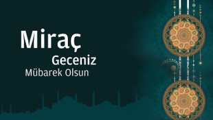 Miraç Kandili ne zaman? 2016