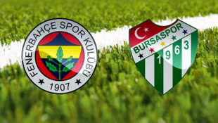 Fenerbahçe Bursaspor maçı muhtemel ilk 11leri