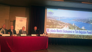 80. Yılında Montrö Sözleşmesi ve Türk Boğazları paneli