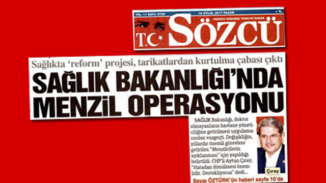 Sözcüden Sağlık Bakanlığında Menzil temizliği iddiası