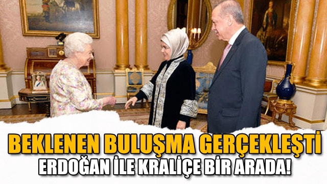  Cumhurbaşkanı Erdoğan ile Kraliçe Elizabeth görüştü
