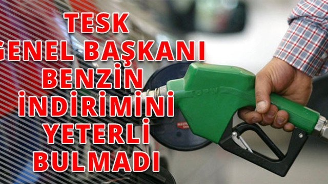 Esnaf benzin ve mazot indirimini yeterli bulmadı