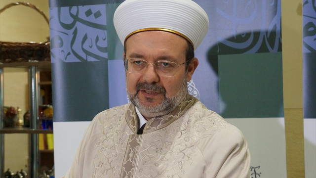 Diyanet İşleri Başkanı Görmez: