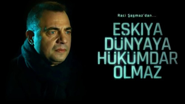 Eşkıya Dünyaya Hükümdar Olmaz dizisinin yeni sezon fragmanı yayınlandı