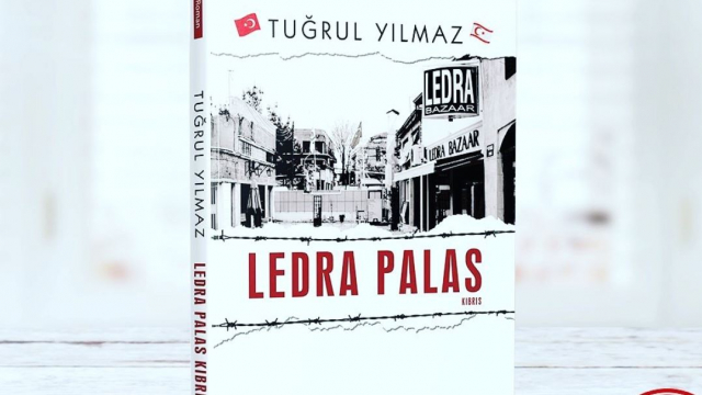 Tuğrul Yılmazın yeni kitabı Ledra Palas çıktı